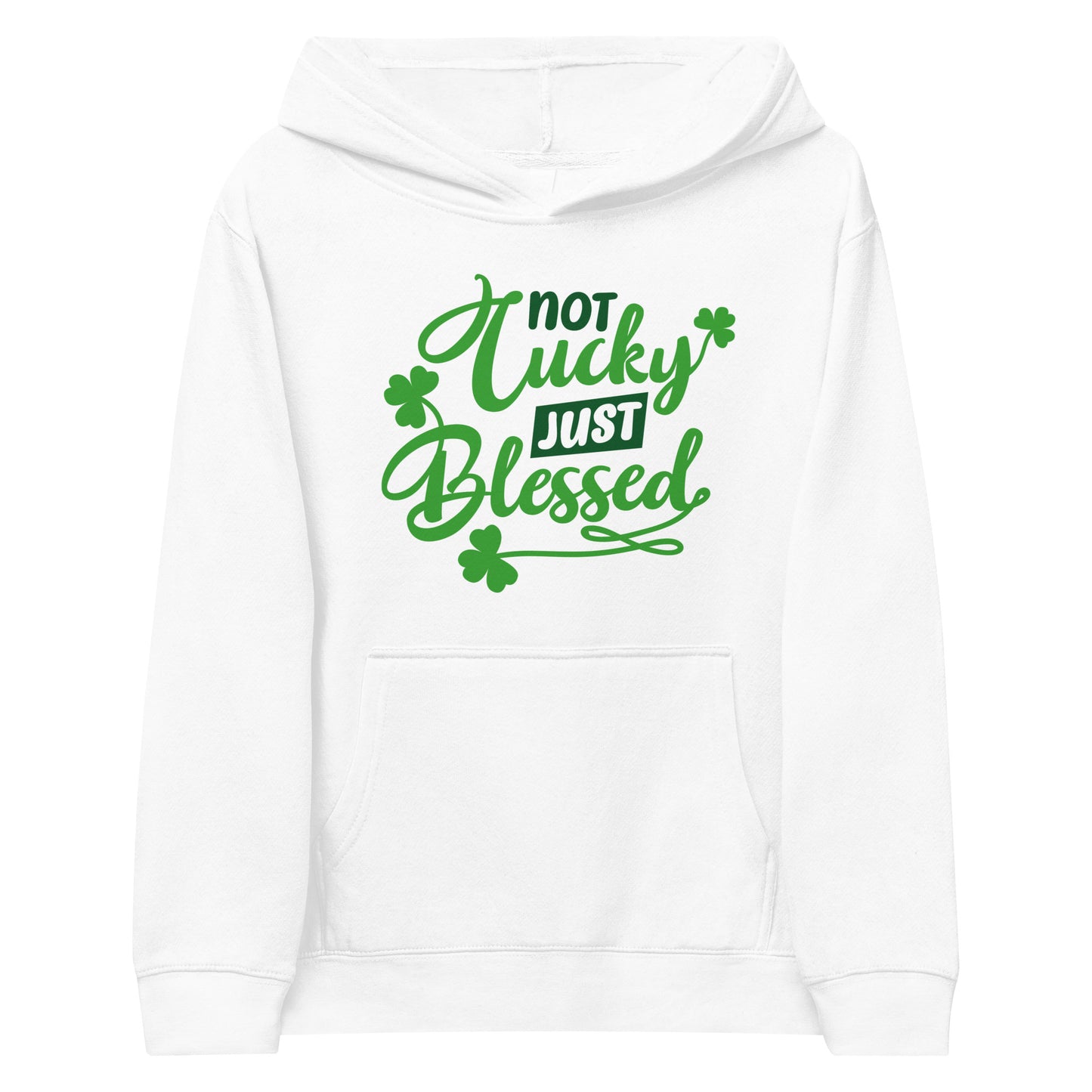 Not Lucky Just Blessed Kids fleece hoodie