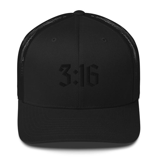 Black on Black 3:16 Trucker Cap