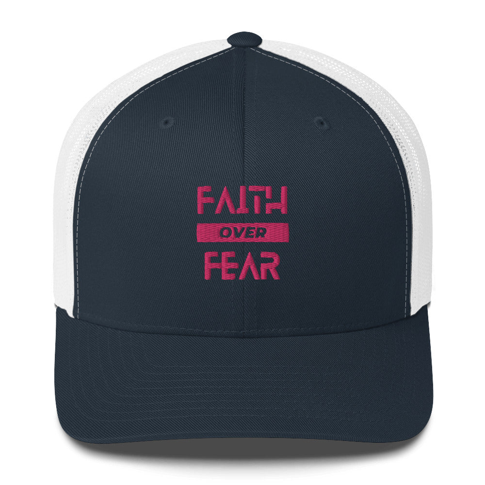 Faith over Fear Trucker Hat