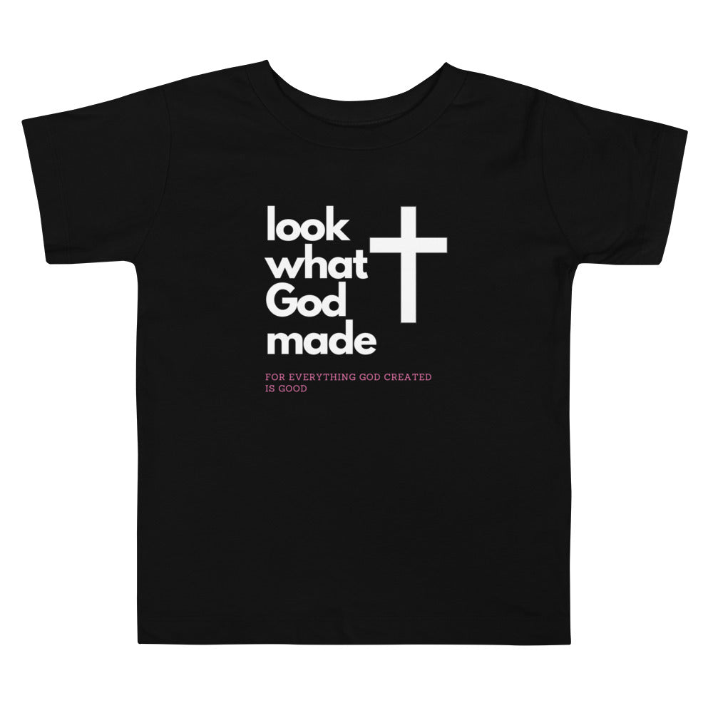 Look what God Made Toddler Short Sleeve Tee
