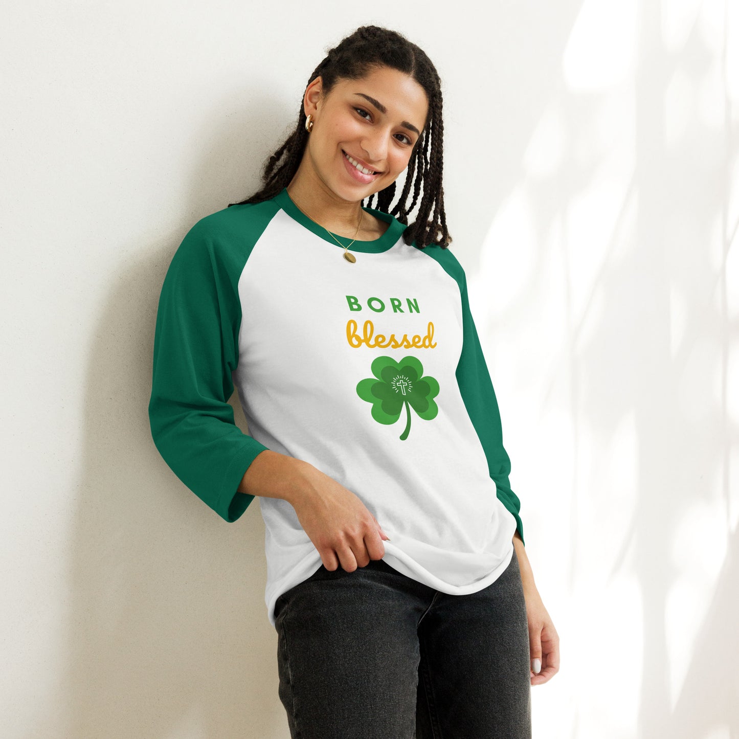 Born Blessed 3/4 sleeve raglan shirt