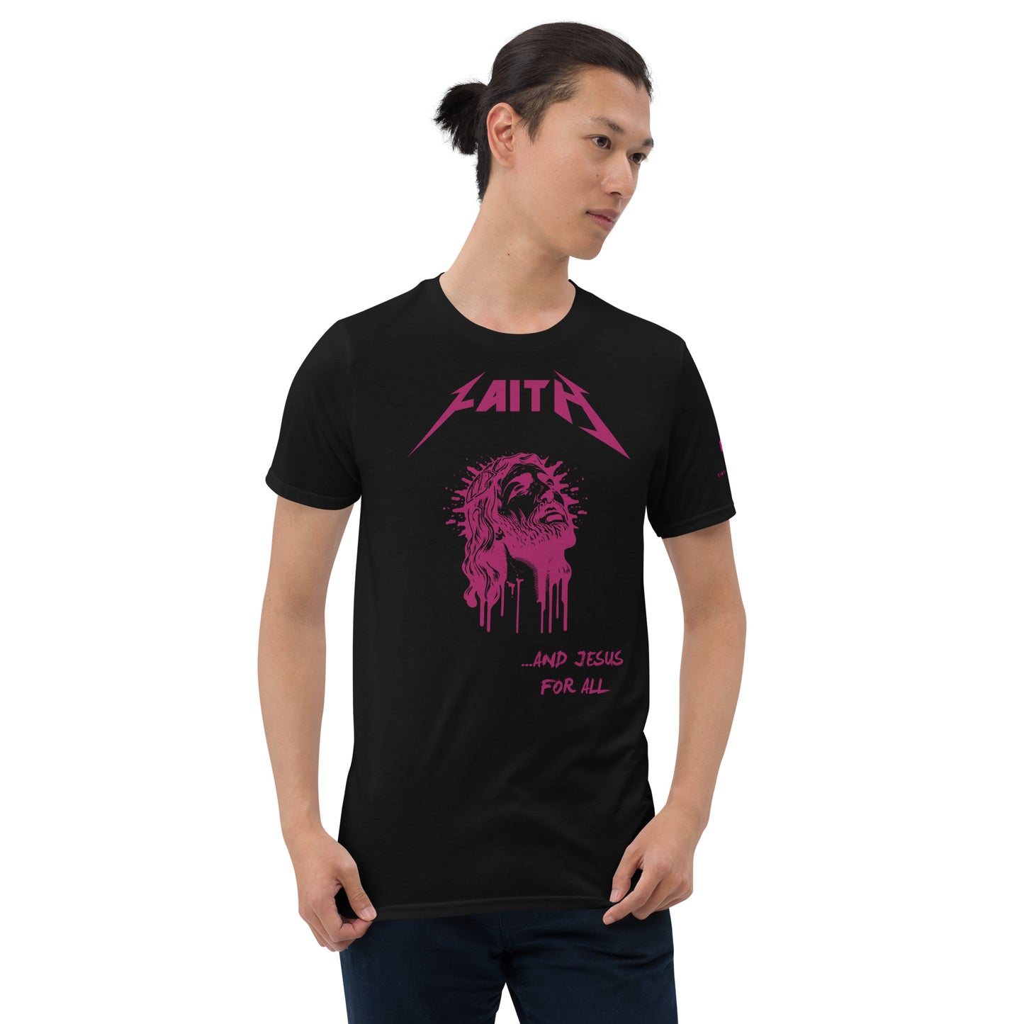 ...and Jesus for All Short-Sleeve Unisex T-Shirt
