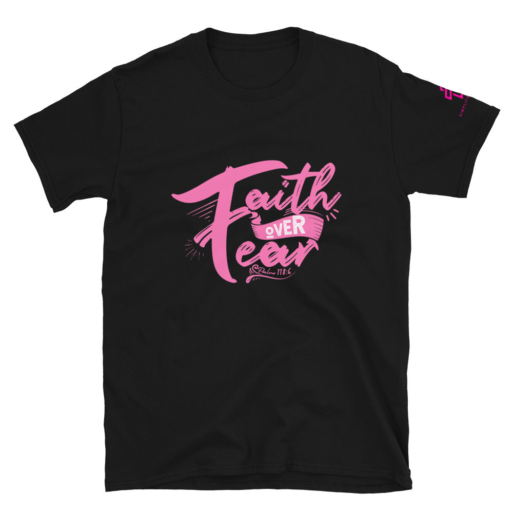 Faith over Fear Short-Sleeve Unisex T-Shirt
