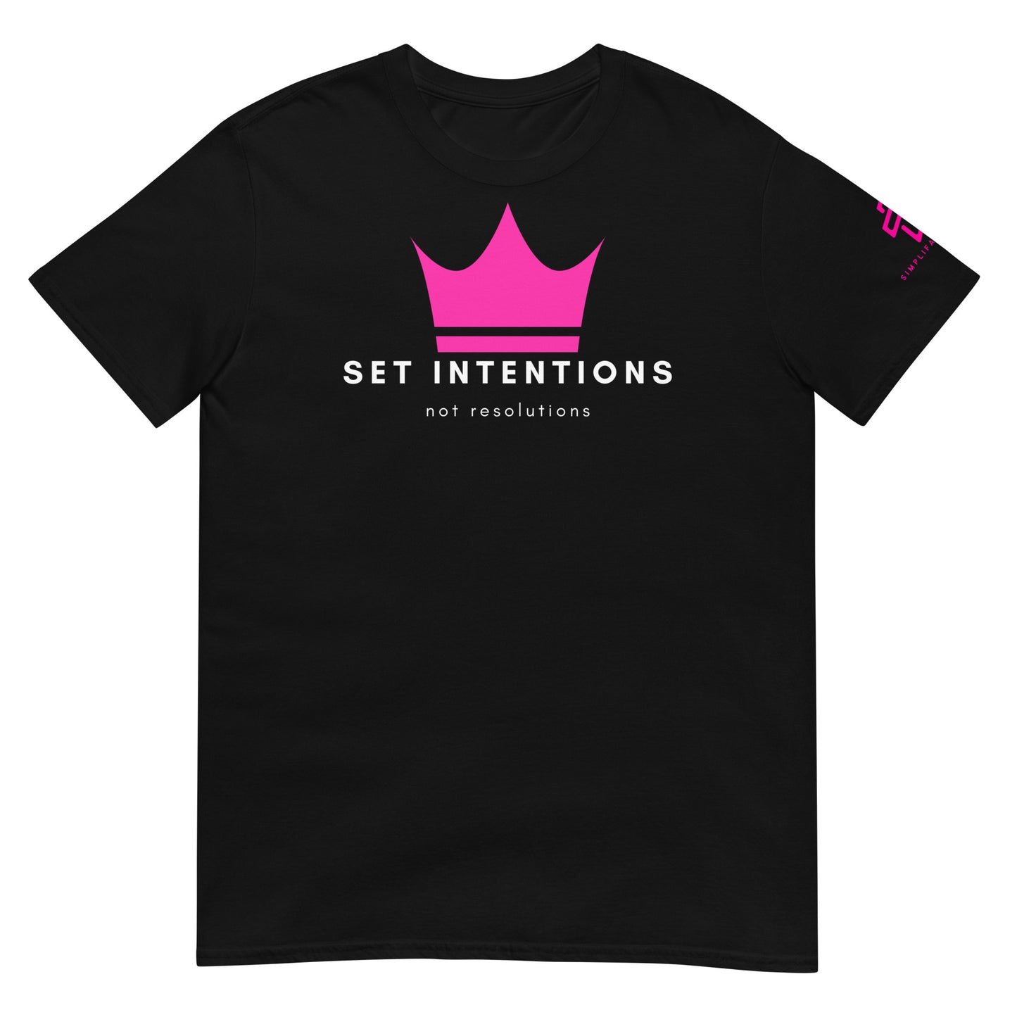 Set Intentions Short-Sleeve Unisex T-Shirt