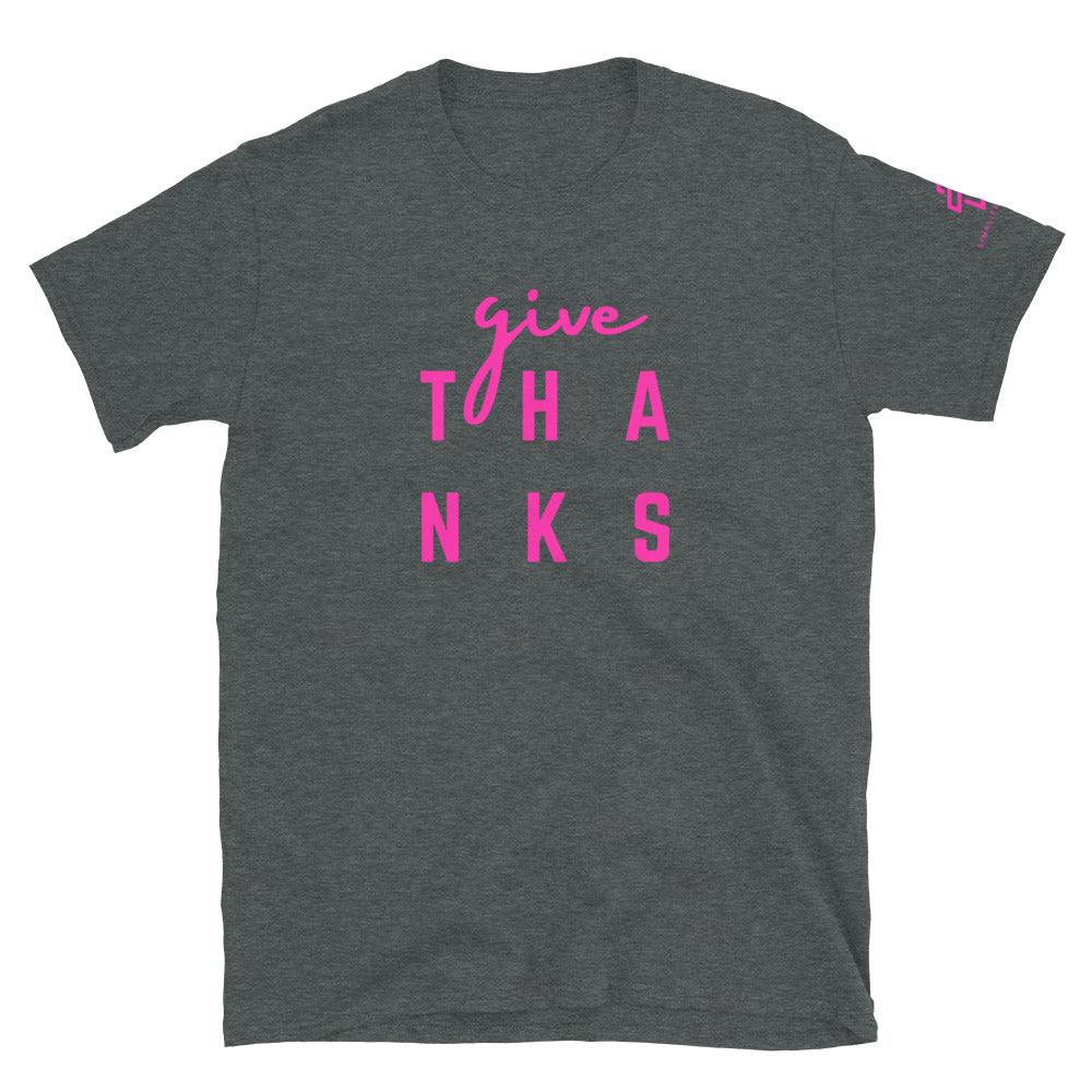 Give Thanks Short-Sleeve Unisex T-Shirt