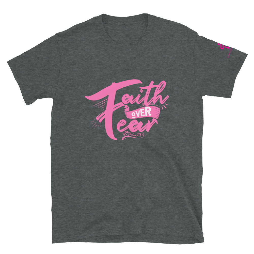 Faith over Fear Short-Sleeve Unisex T-Shirt