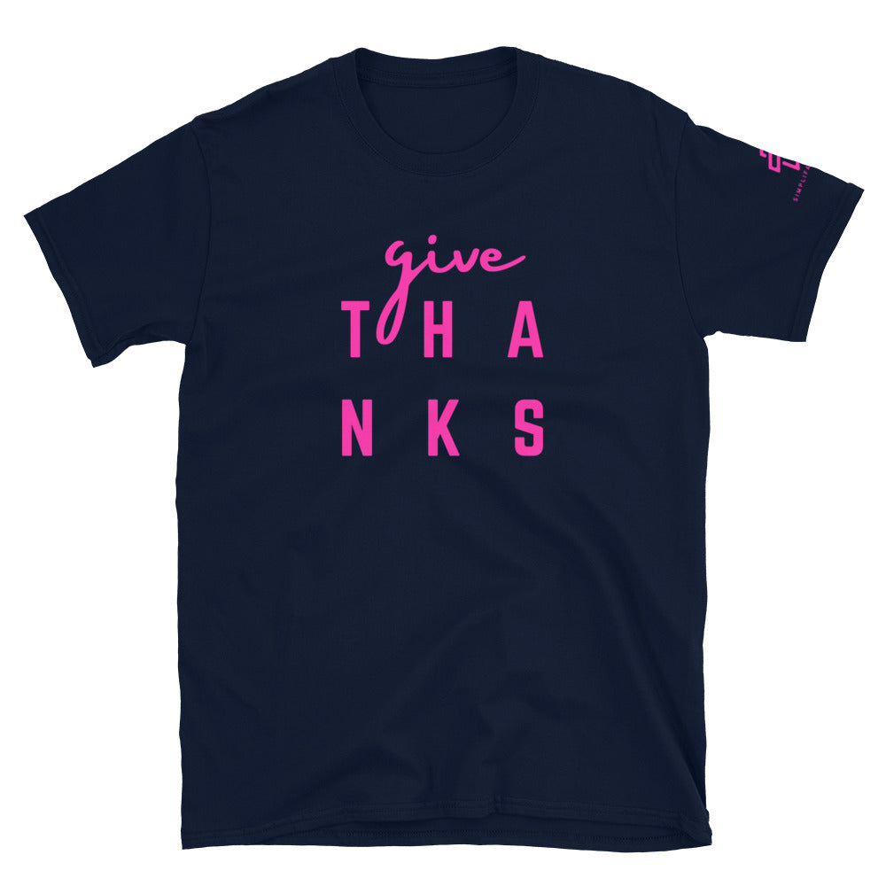 Give Thanks Short-Sleeve Unisex T-Shirt