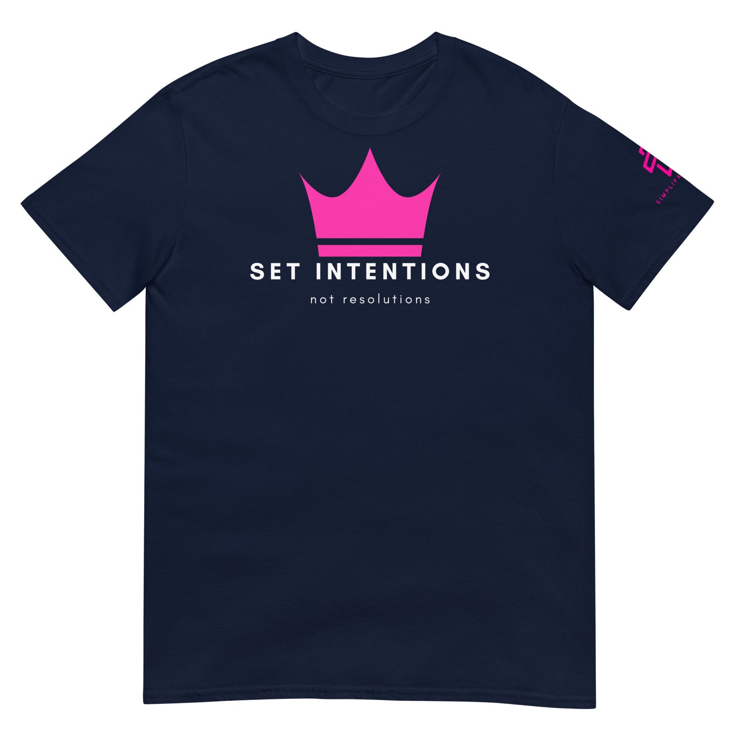 Set Intentions Short-Sleeve Unisex T-Shirt