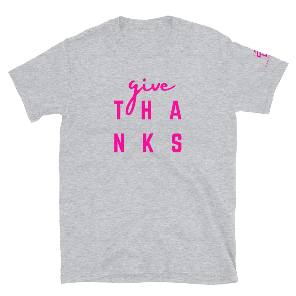 Give Thanks Short-Sleeve Unisex T-Shirt
