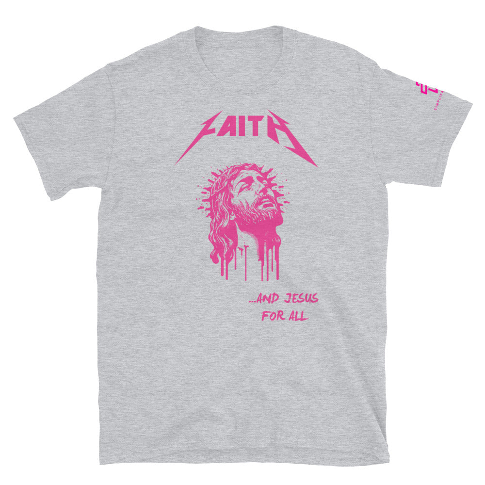 ...and Jesus for All Short-Sleeve Unisex T-Shirt