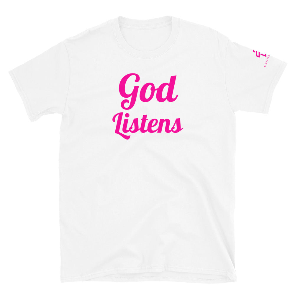 God Listens Short-Sleeve Unisex T-Shirt