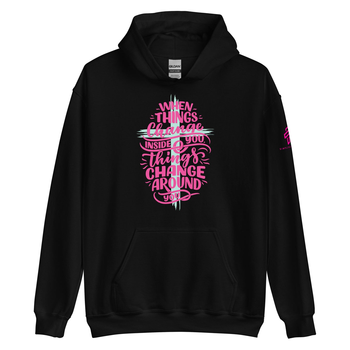 When things Change Unisex Hoodie