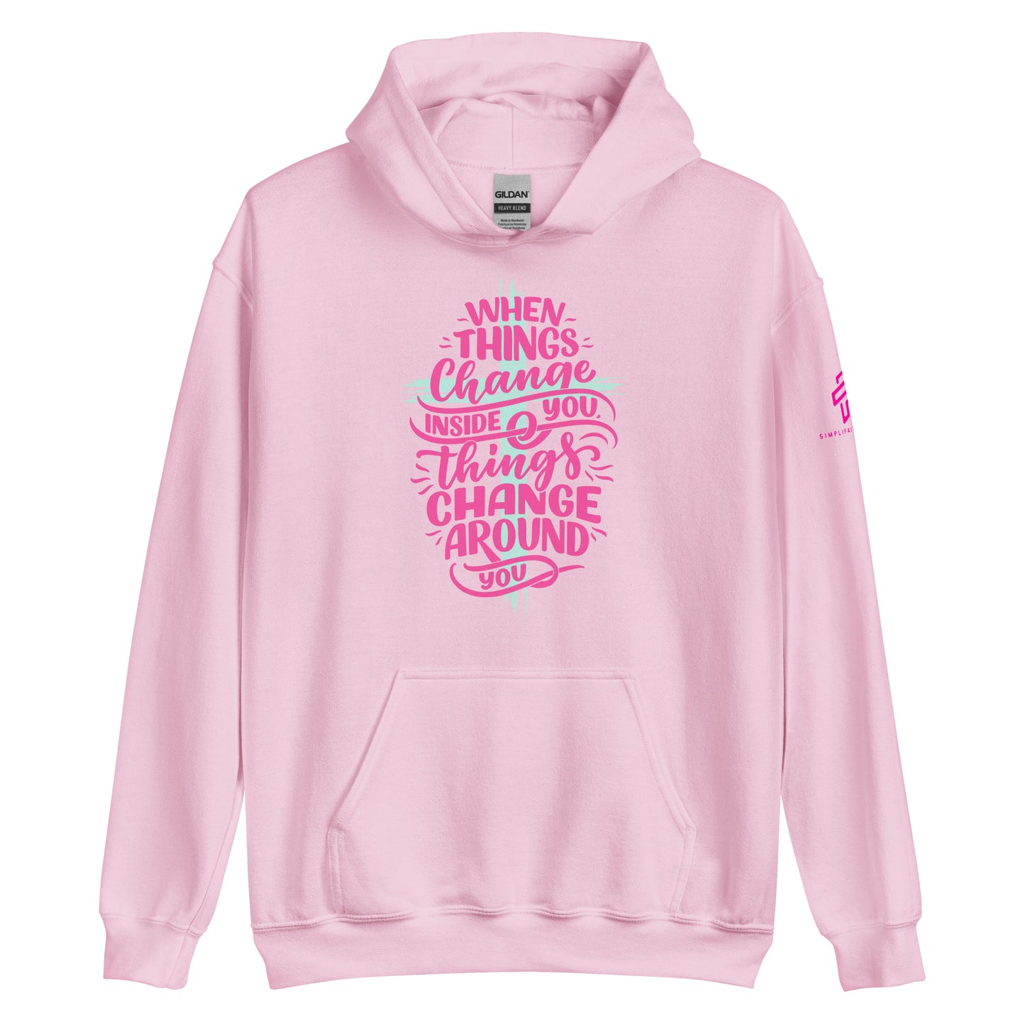 When things Change Unisex Hoodie