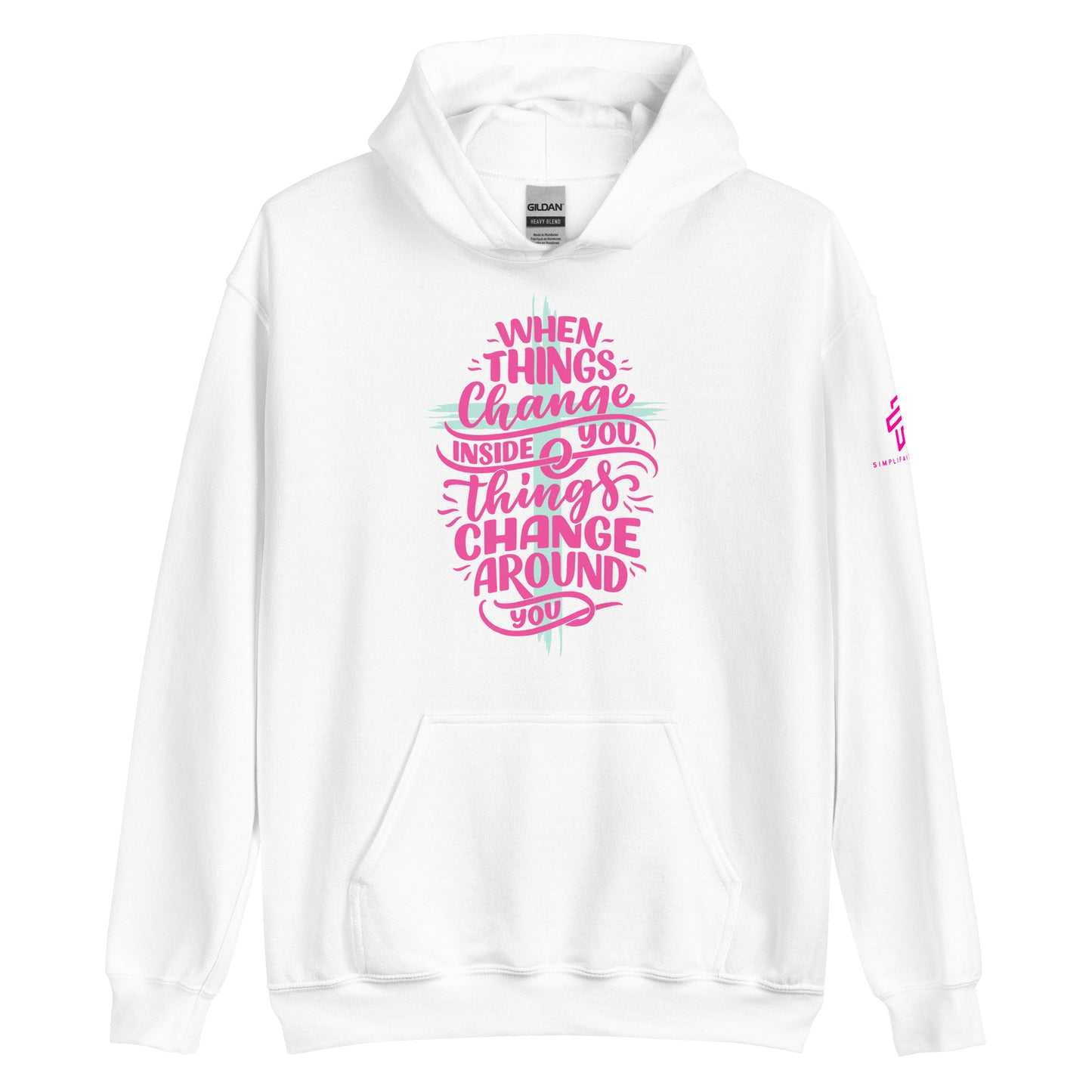 When things Change Unisex Hoodie