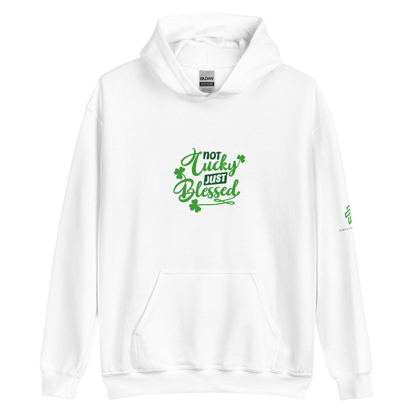 Not Lucky Just Blessed Unisex Hoodie
