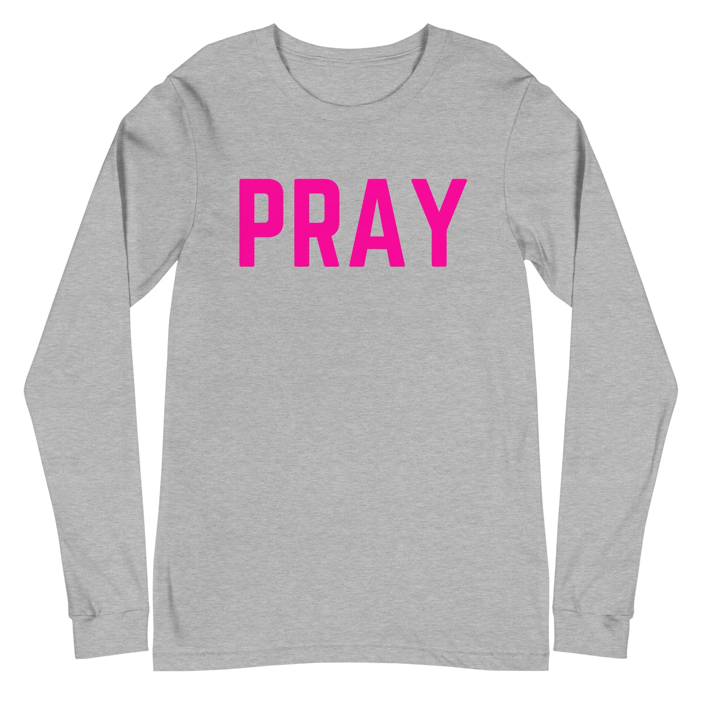 Pray Unisex Long Sleeve Tee