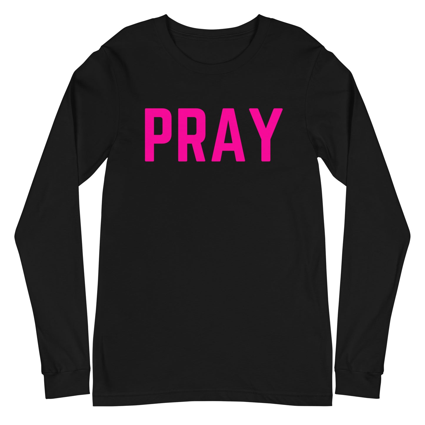 Pray Unisex Long Sleeve Tee