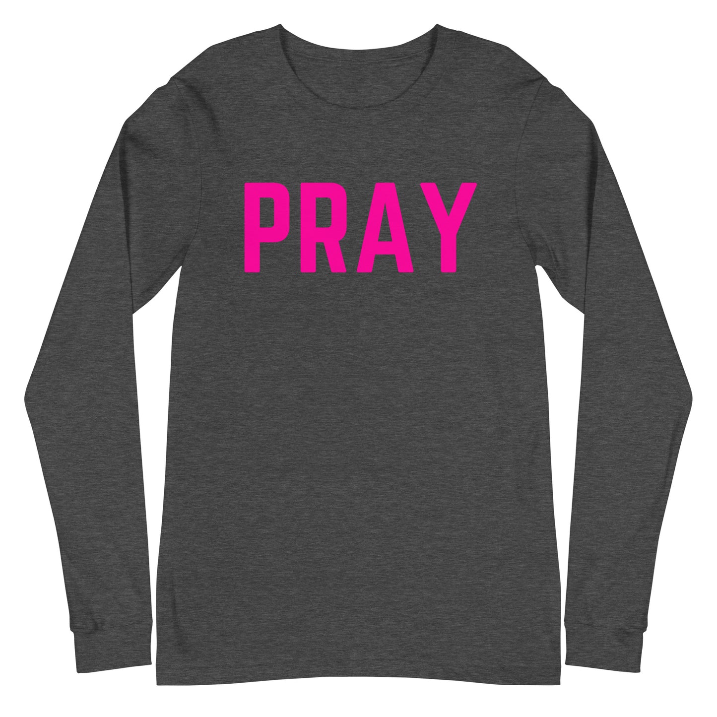 Pray Unisex Long Sleeve Tee