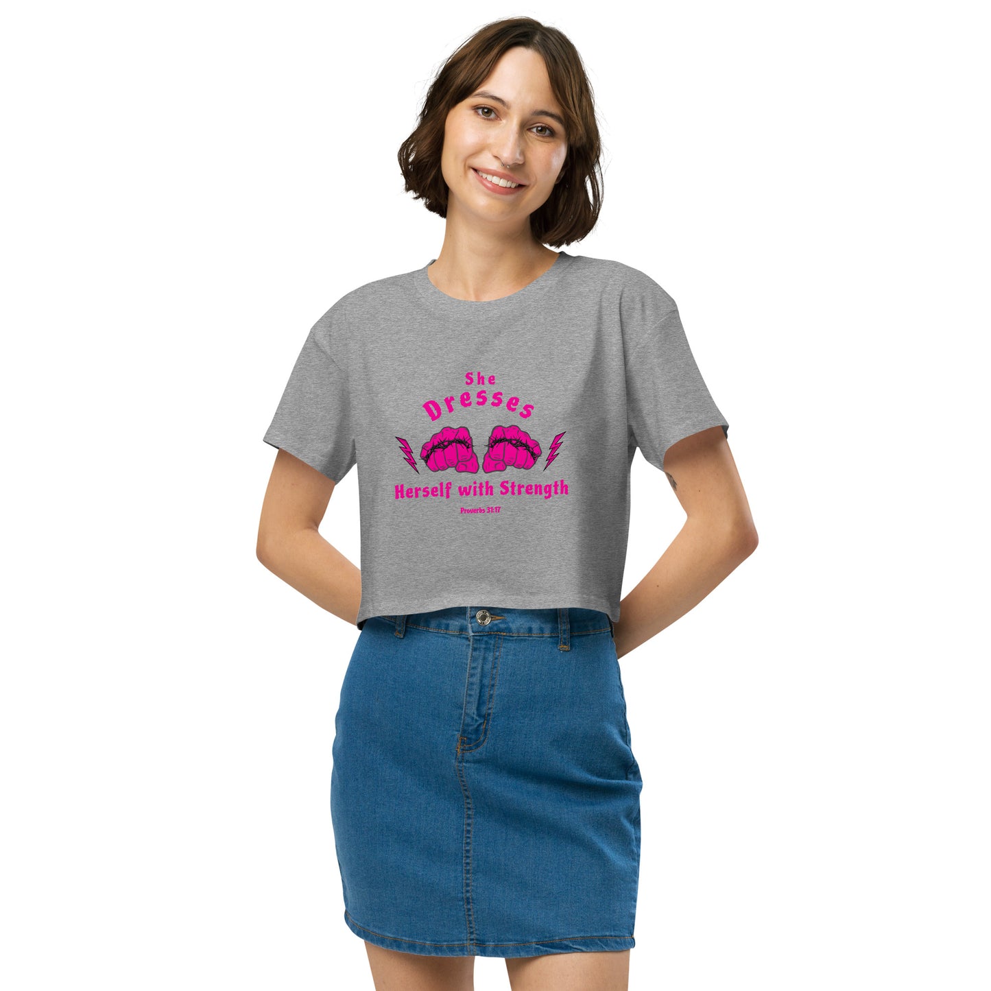She Dresses Herself with Strength Women’s crop top