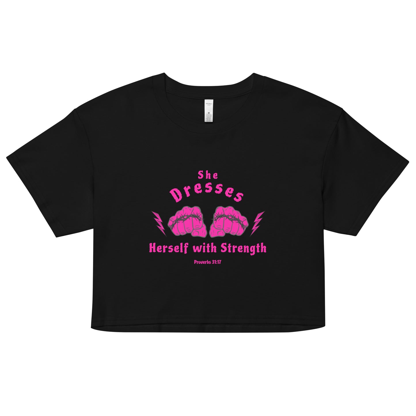 She Dresses Herself with Strength Women’s crop top