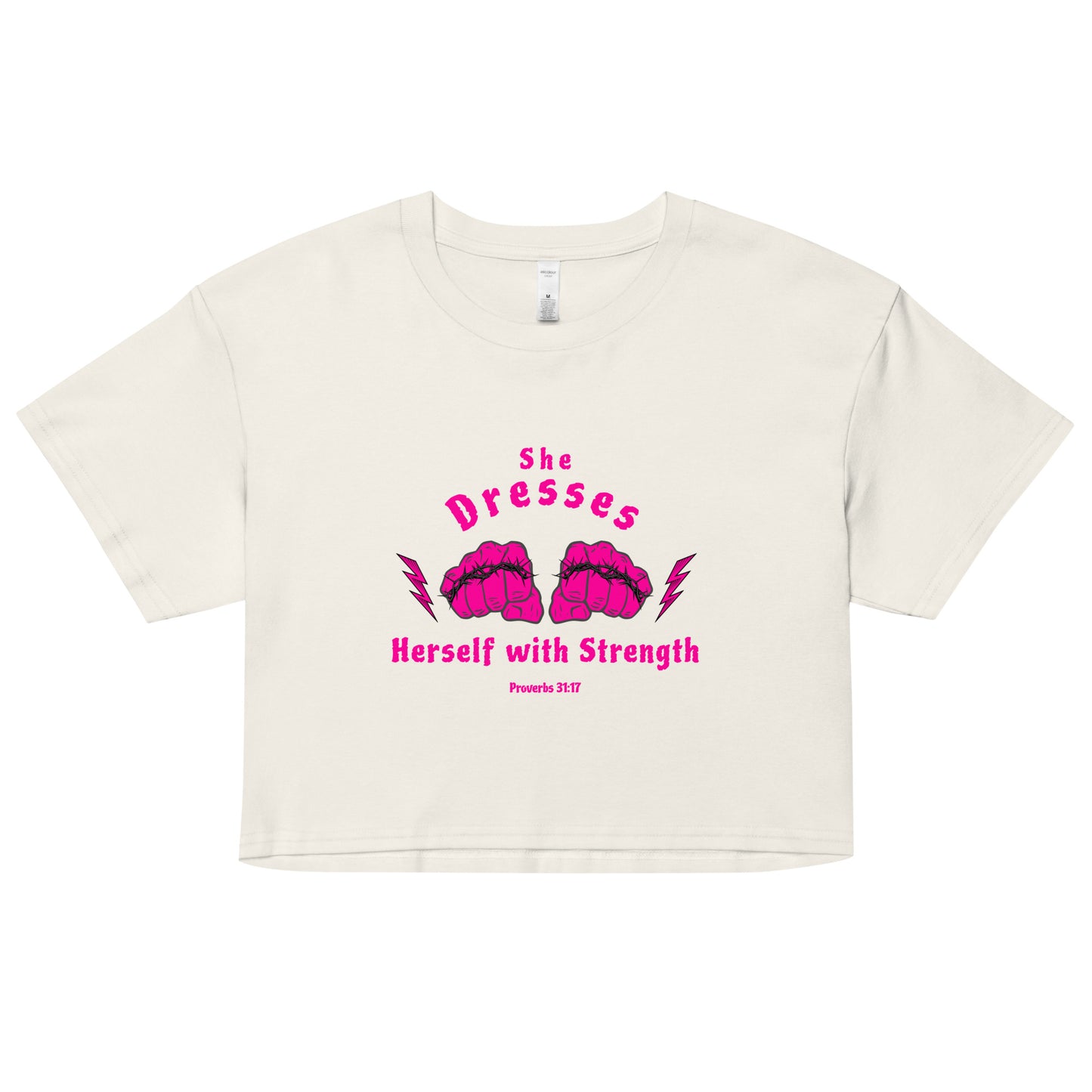 She Dresses Herself with Strength Women’s crop top