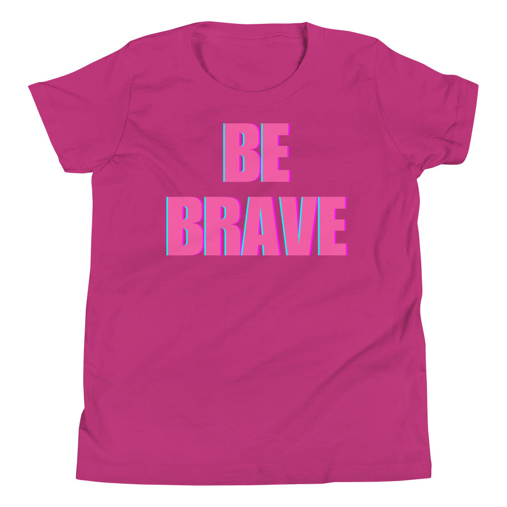Be Brave Youth Short Sleeve T-Shirt