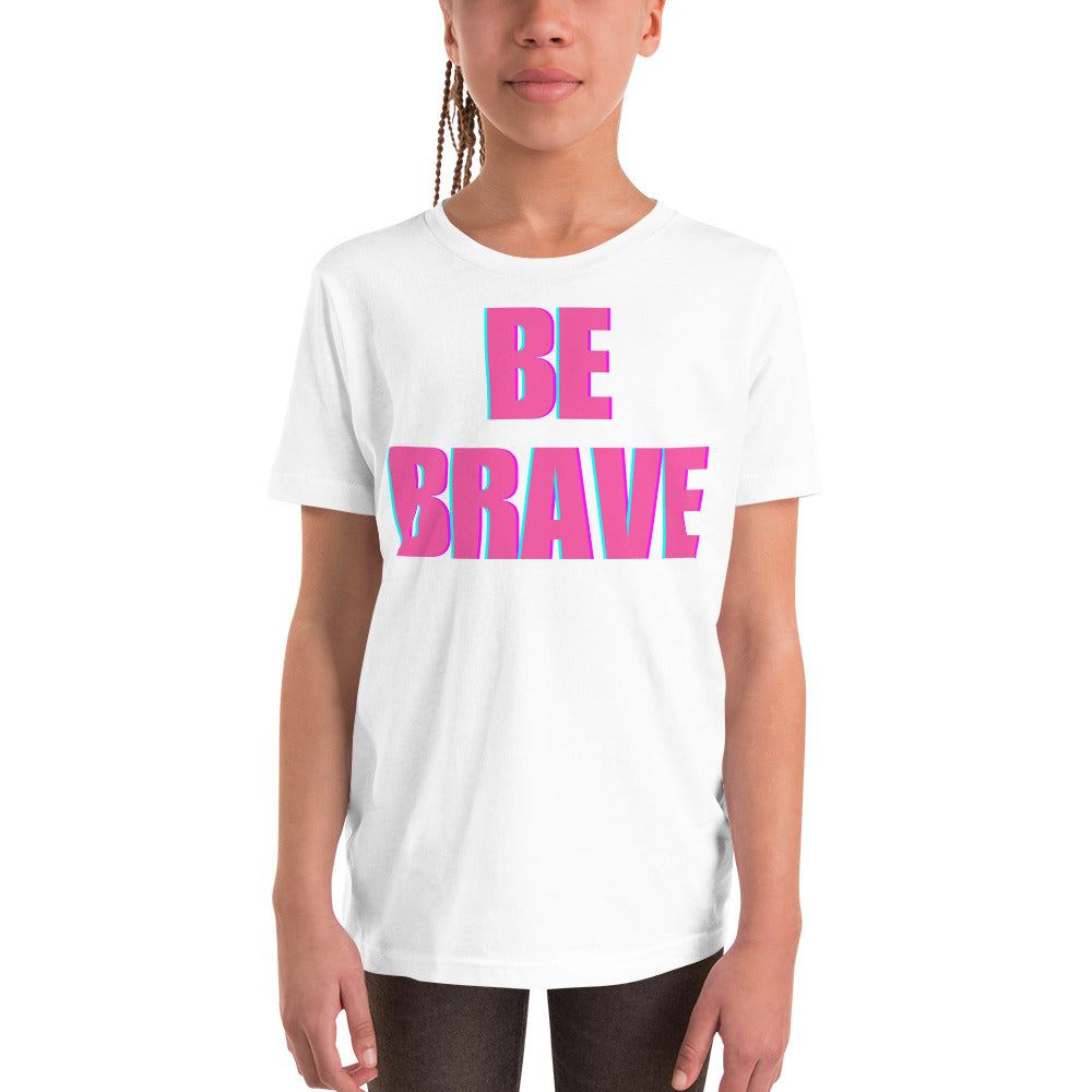 Be Brave Youth Short Sleeve T-Shirt
