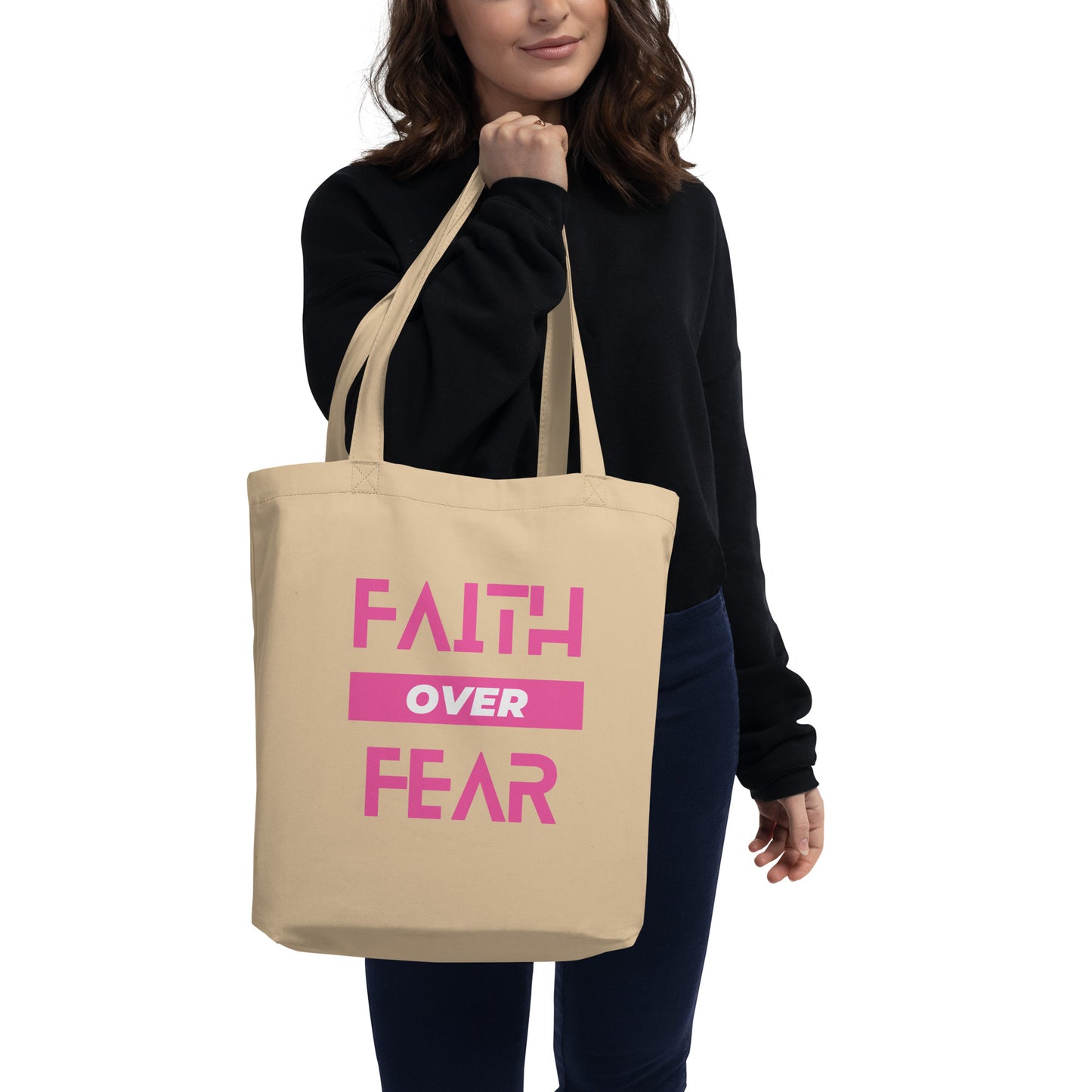 Faith over Fear Eco Tote Bag