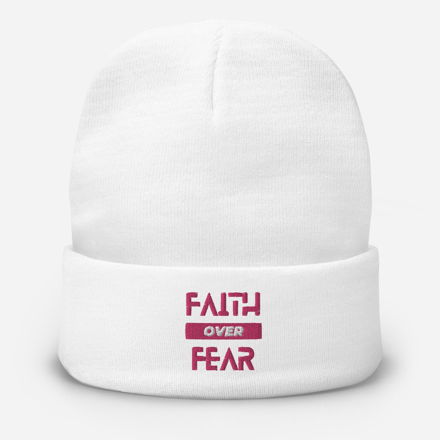 Faith over Fear Embroidered Beanie