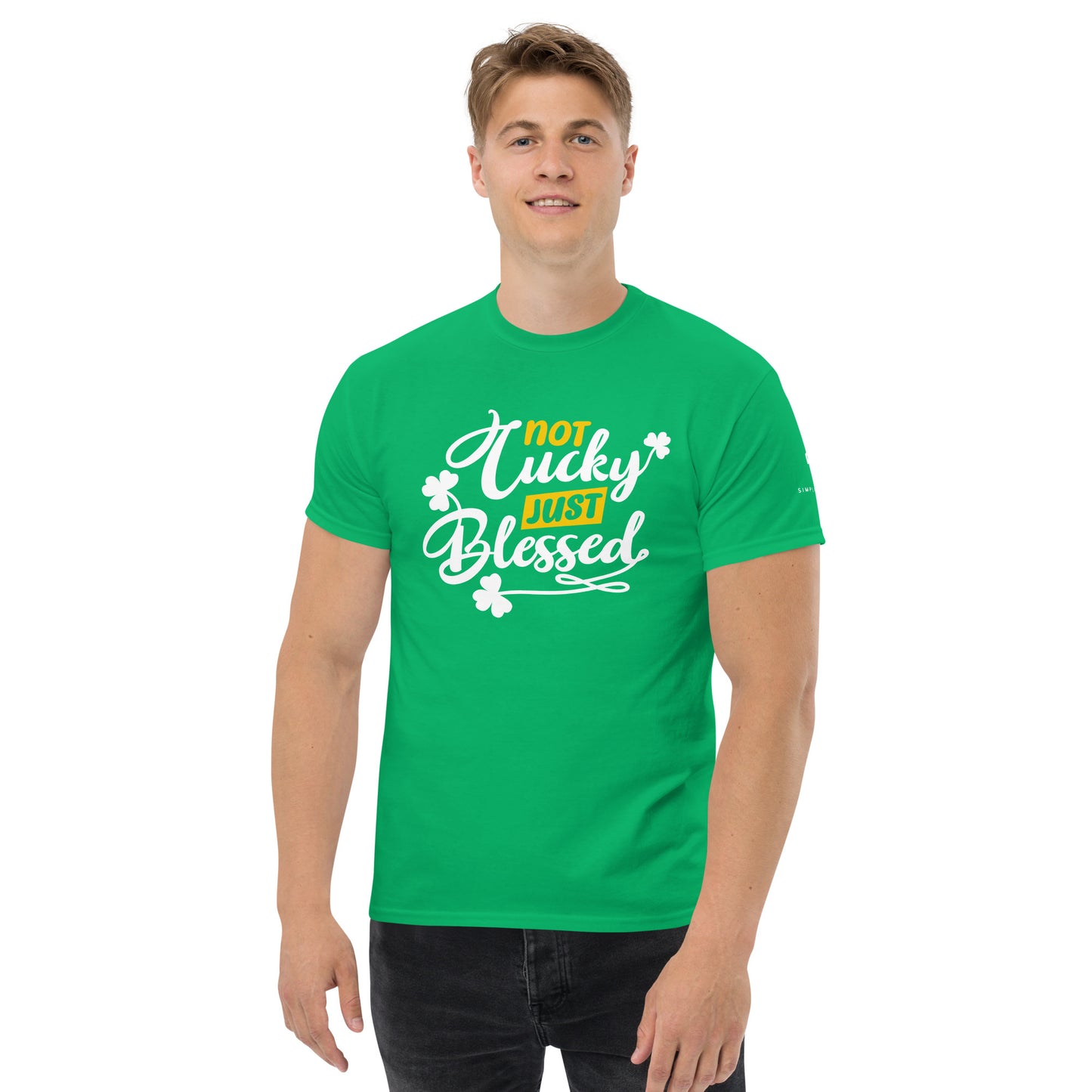 Not Lucky Just Blessed Unisex classic tee