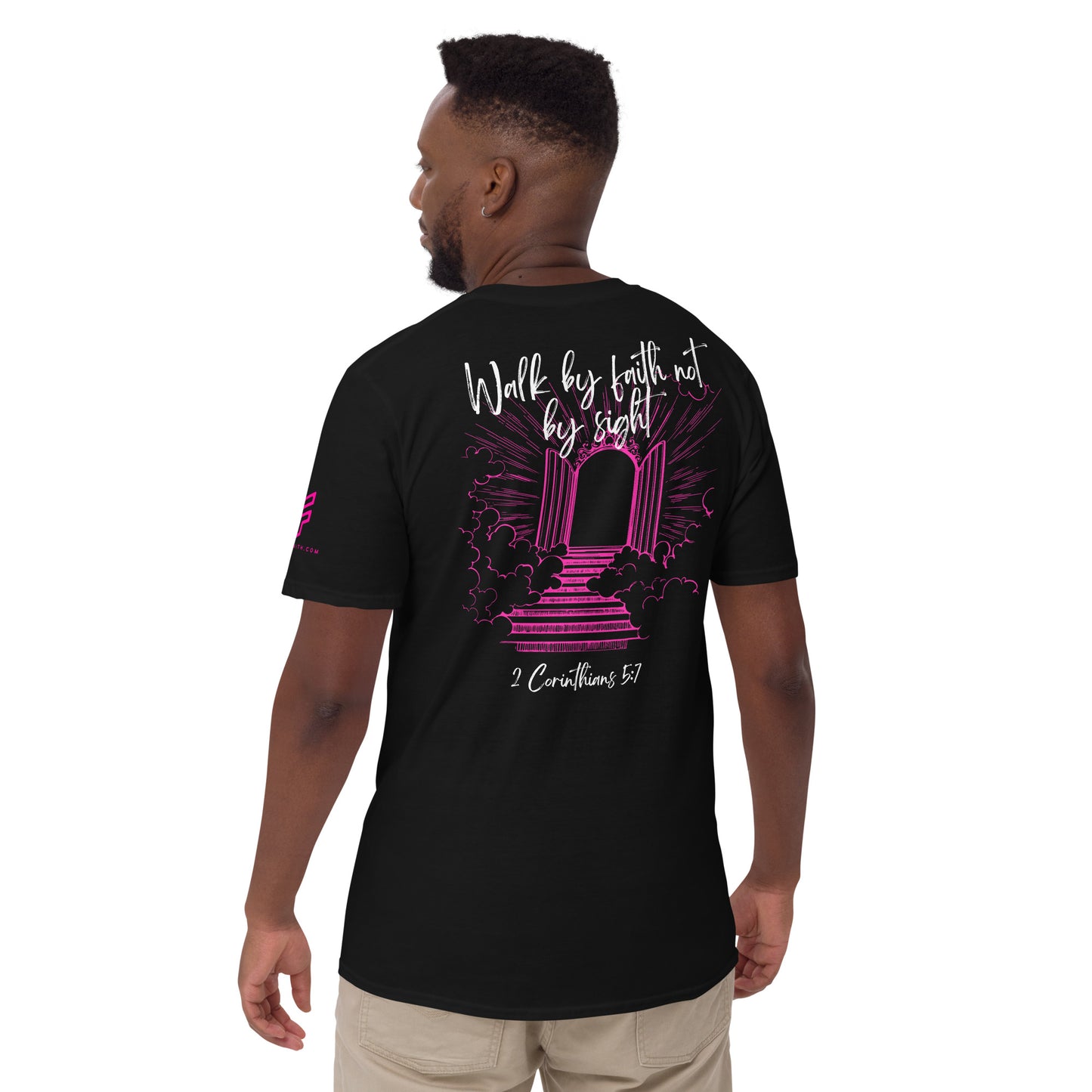 Walk by Faith Short-Sleeve Unisex T-Shirt