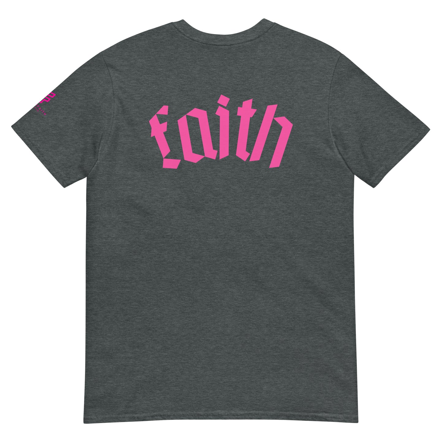 Faith Short-Sleeve Unisex T-Shirt