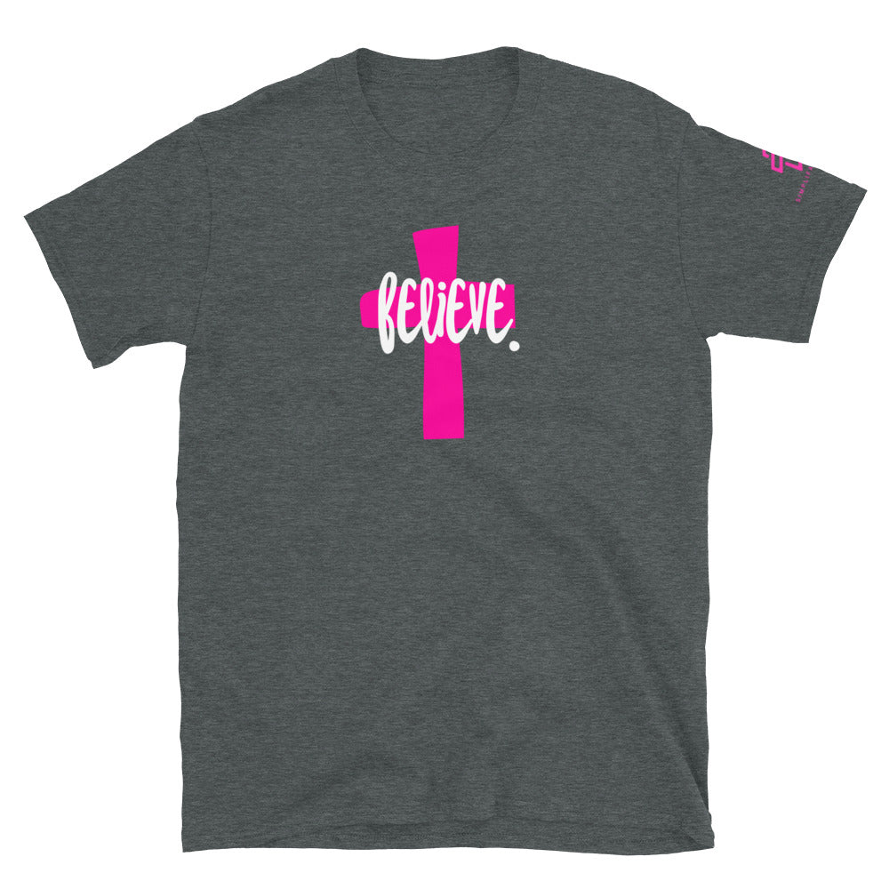 Believe. Short-Sleeve Unisex T-Shirt