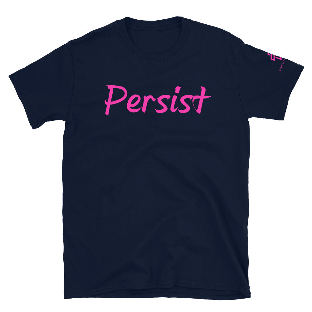 Persist Short-Sleeve Unisex T-Shirt