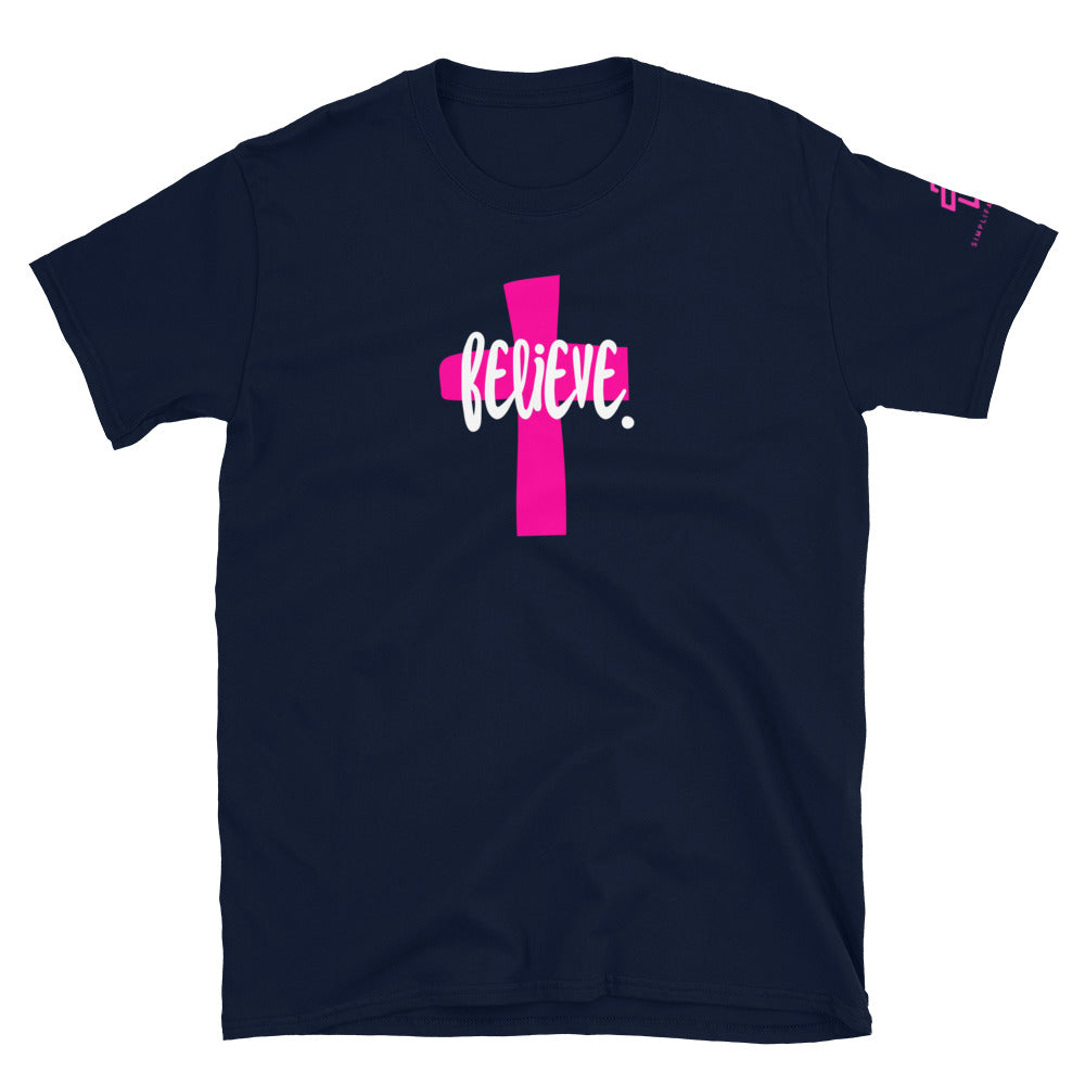 Believe. Short-Sleeve Unisex T-Shirt