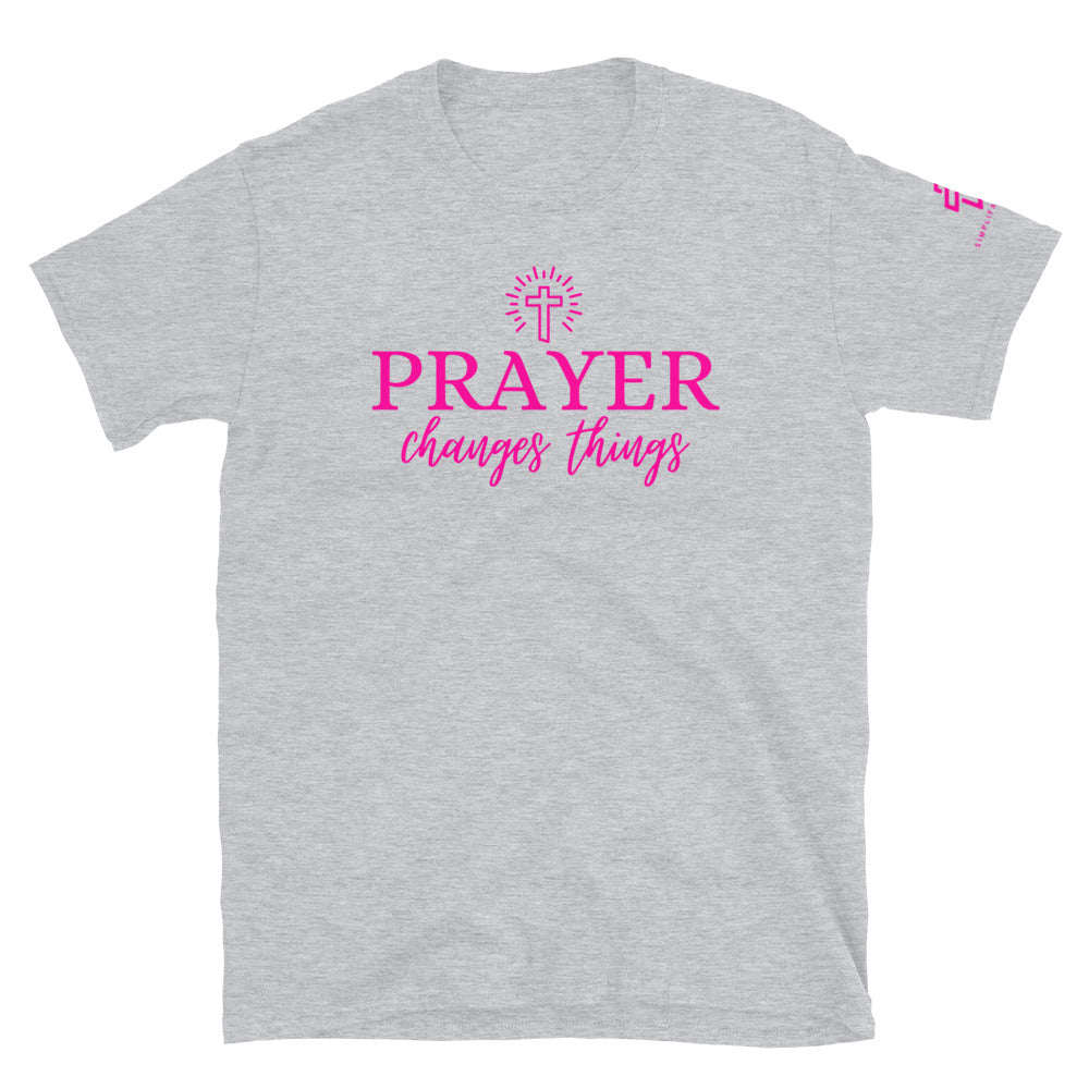 Prayer Changes Short-Sleeve Unisex T-Shirt