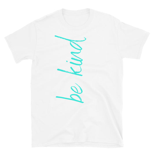 Mint Be Kind Short-Sleeve Unisex T-Shirt