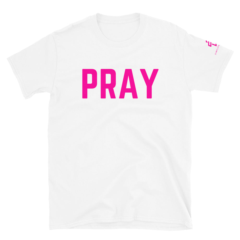 Pray Short-Sleeve Unisex T-Shirt