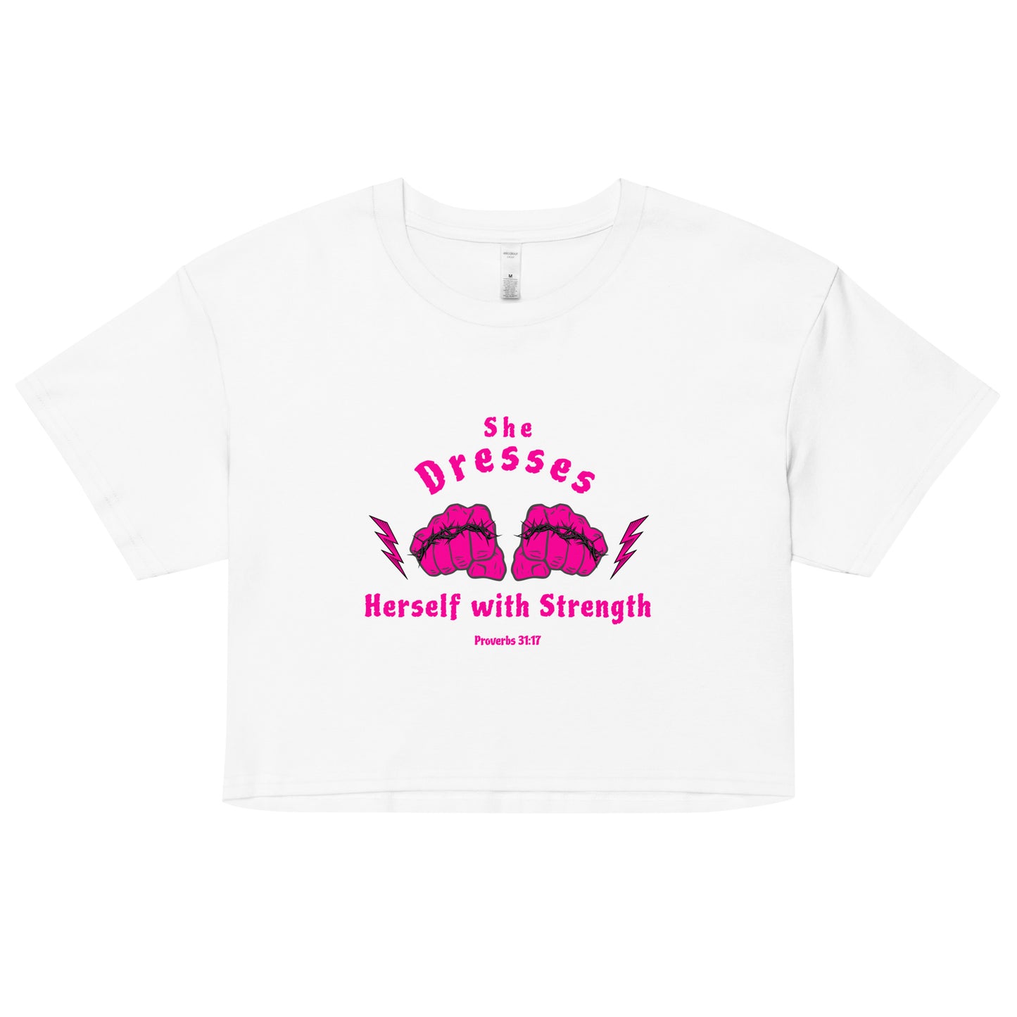 She Dresses Herself with Strength Women’s crop top